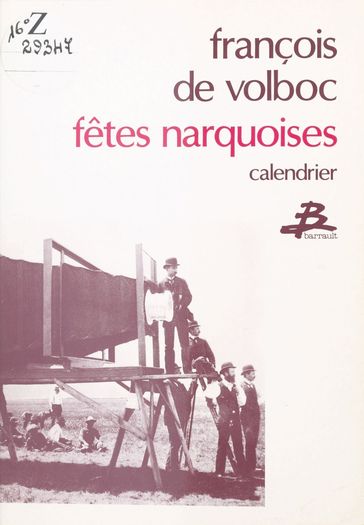 Fêtes narquoises : calendrier - François de Volboc