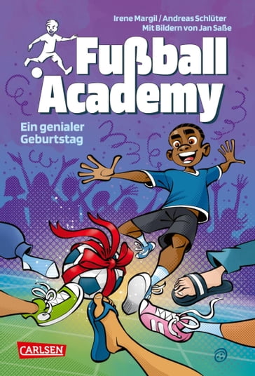 Fußball Academy 5: Ein genialer Geburtstag - Andreas Schluter - Irene Margil