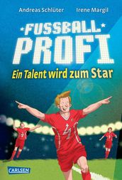 Fußballprofi 3: Fußballprofi - Ein Talent wird zum Star