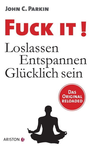 Fuck It! - John C. Parkin