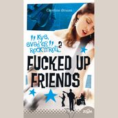 Fucked Up Friends