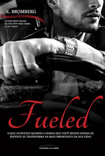 Fueled - K. Bromberg