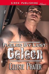 Fueled by Lust: Geleon