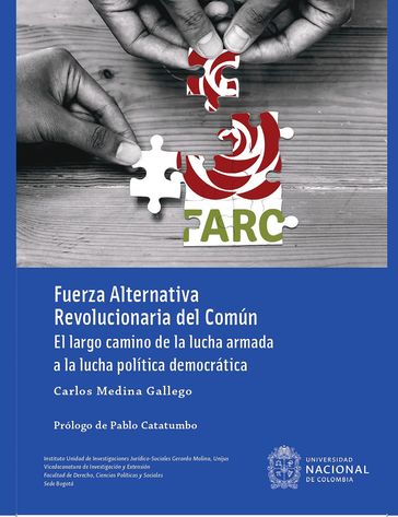 Fuerza Alternativa Revolucionaria del Común - Carlos Medina Gallego