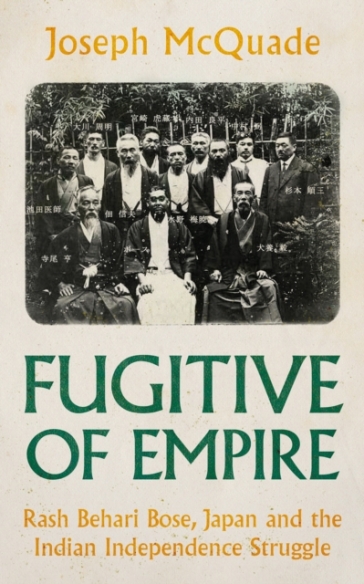 Fugitive of Empire - Joseph McQuade