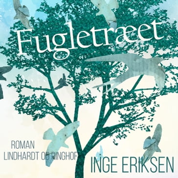 Fugletræet - Inge Eriksen