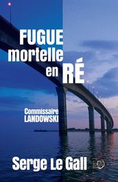 Fugue mortelle en Ré