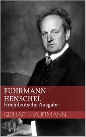 Fuhrmann Henschel - Hochdeutsche Ausgabe