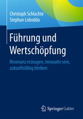 Fuhrung und Wertschopfung