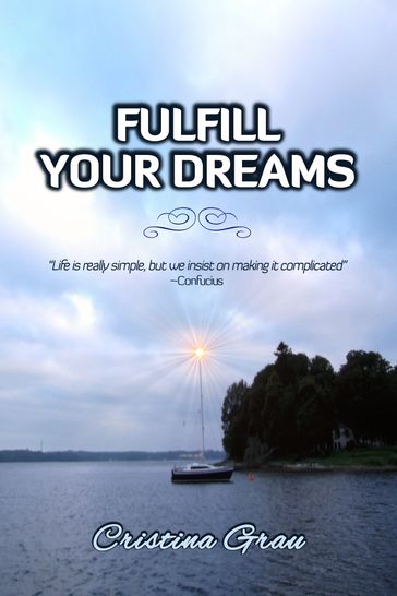 Fulfill Your Dreams - Cristina Grau