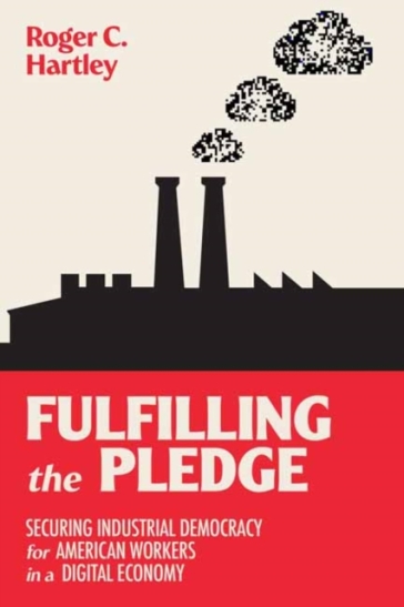 Fulfilling the Pledge - Roger C. Hartley