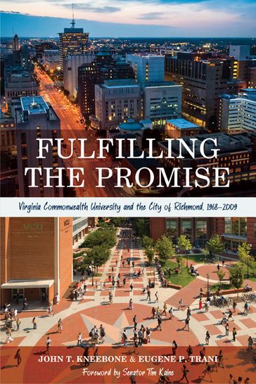 Fulfilling the Promise - John T. Kneebone - Eugene P. Trani