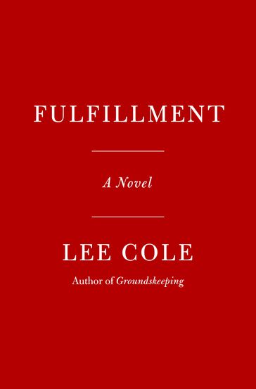 Fulfillment - Lee Cole