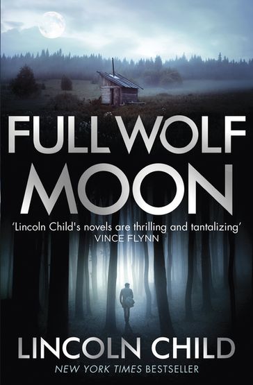 Full Wolf Moon - Lincoln Child