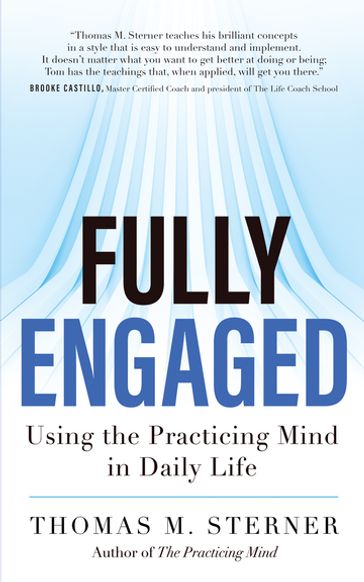 Fully Engaged - Thomas M. Sterner