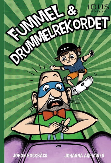 Fummel & Drummelrekordet - Johan Rockback