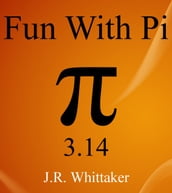 Fun With Pi (3.14)