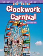 Fun and Games: Clockwork Carnival: Measuring Time