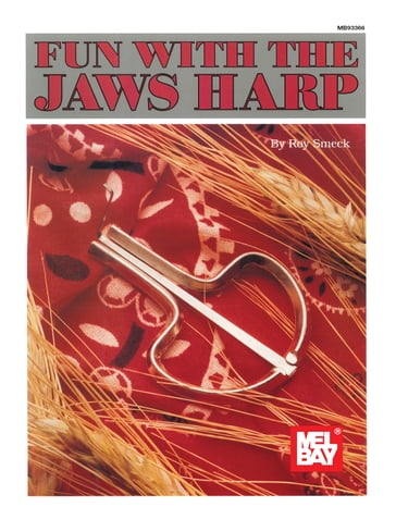 Fun with the Jaws Harp - ROY SMECK