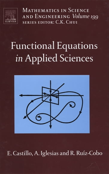 Functional Equations in Applied Sciences - Andres Iglesias - Enrique Castillo - Reyes Ruiz-Cobo