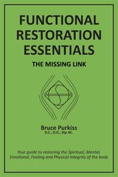 Functional Restoration Essentials