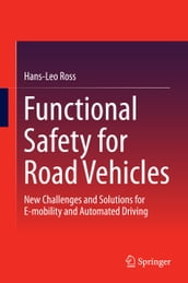 Functional Safety for Road Vehicles