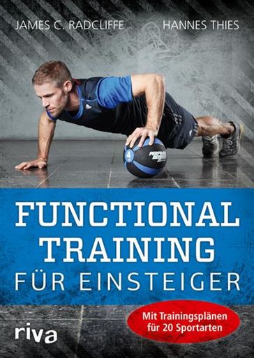 Functional Training für Einsteiger - Hannes Thies - James C. Radcliffe