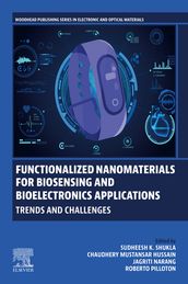 Functionalized Nanomaterials for Biosensing and Bioelectronics Applications