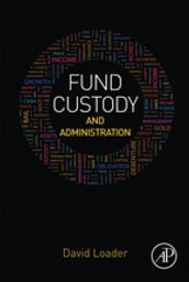 Fund Custody and Administration