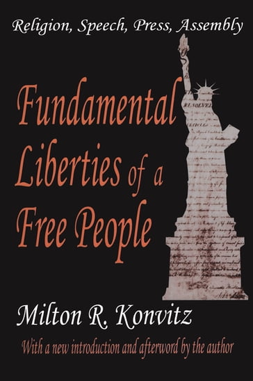 Fundamental Liberties of a Free People - Milton Konvitz