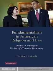 Fundamentalism in American Religion and Law