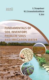 Fundamentals Of Soil Inventory, Problem Soils And Irrigation Water