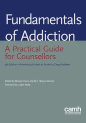 Fundamentals of Addiction