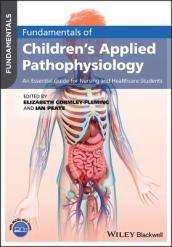 Fundamentals of Children s Applied Pathophysiology
