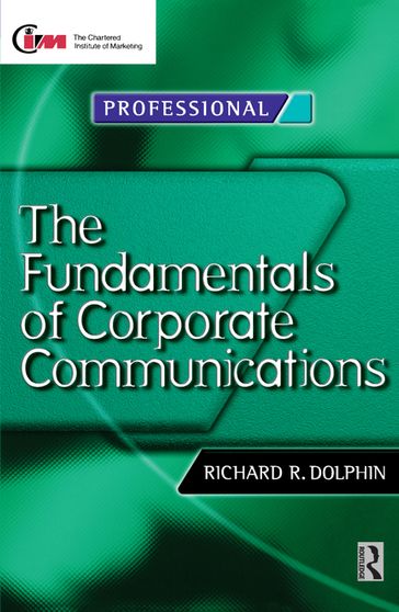 Fundamentals of Corporate Communications - David Reed - Richard Dolphin