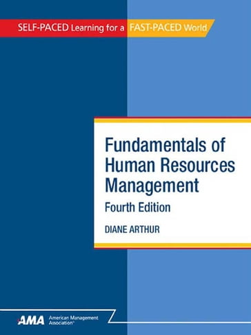 Fundamentals of Human Resources Management: EBook Edition - Diane Arthur