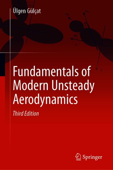 Fundamentals of Modern Unsteady Aerodynamics - Ülgen Gulçat