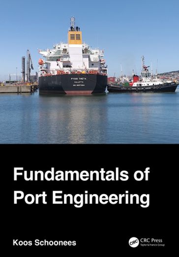 Fundamentals of Port Engineering - Koos Schoonees