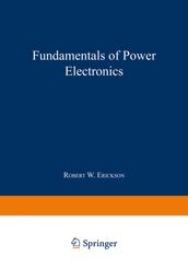 Fundamentals of Power Electronics