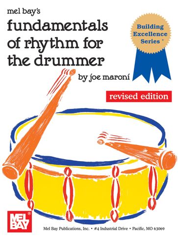 Fundamentals of Rhythm for the Drummer - Joe Maroni