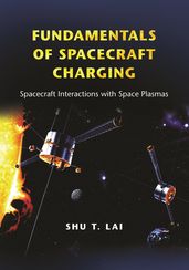 Fundamentals of Spacecraft Charging