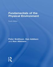 Fundamentals of the Physical Environment