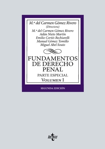 Fundamentos de Derecho Penal - Mª del Carmen Gómez Rivero - Adán Nieto Martín - Emilio Cortés Bechiarelli - Manuel Gómez Tomillo - Miguel Abel Souto