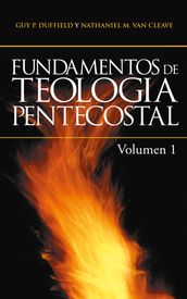 Fundamentos de Teologia Pentecostal V1