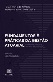 Fundamentos e Práticas da Gestão Atuarial