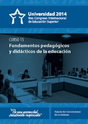 Fundamentos pedagógicos y didácticos de la Educación Superior (curso 15)