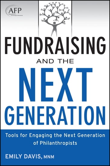 Fundraising and the Next Generation - Emily Davis