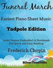 Funeral March Easiest Piano Sheet Music Tadpole Edition