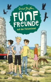 Funf Freunde auf der Felseninsel