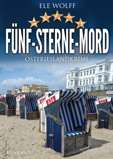 Funf Sterne Mord. Ostfrieslandkrimi - Ele Wolff